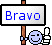 :BRAVO: